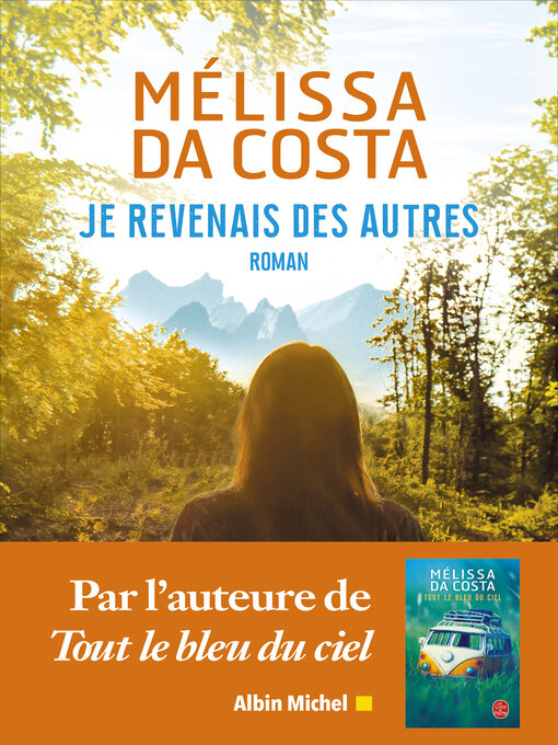 Title details for Je revenais des autres by Mélissa Da Costa - Available